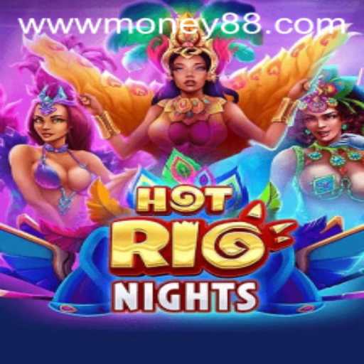 HotRioNights: Dive Into the Exciting World of Money88 Gaming