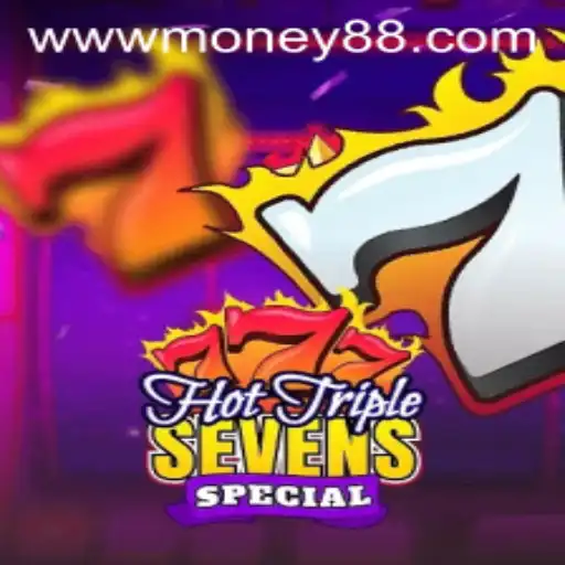 Unveiling the Excitement of HotTripleSevensSpecial and Money88