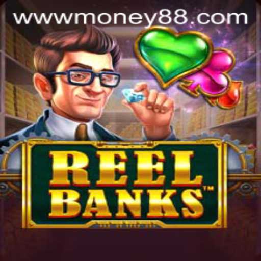 ReelBanks: A Captivating Dive into the Gaming World with Money88