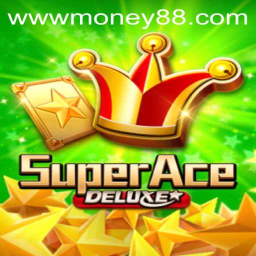 Discover the Thrilling World of SuperAceDeluxe: Money88 Awaits